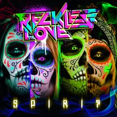 Spirit (Re-Release Inkl.3 Bonustracks) - Reckless Love