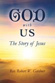 GOD WITH US (eBook, ePUB)