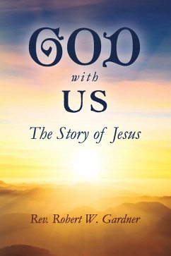 GOD WITH US (eBook, ePUB) - Gardner, Robert W.