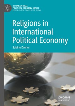 Religions in International Political Economy - Dreher, Sabine