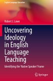 Uncovering Ideology in English Language Teaching