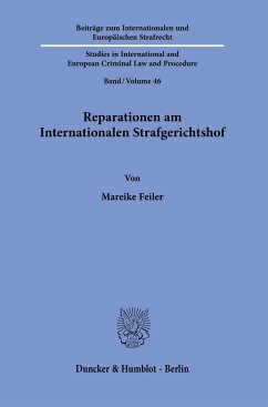 Reparationen am Internationalen Strafgerichtshof - Feiler, Mareike