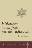 Historians of the Jews and the Holocaust (eBook, ePUB)