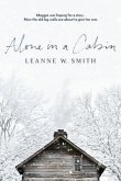 Alone in a Cabin (eBook, ePUB)