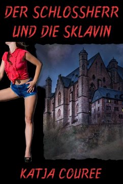 Cover Der Schlossherr und die Sklavin (eBook, ePUB)