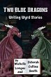 Two Olde Dragons Writing Wyrd Stories... - Bild 1
