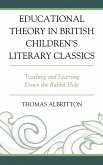 Educational Theory in British Children's Literary Classics (eBook, ePUB)