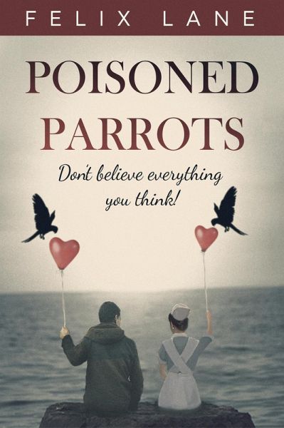 Poisoned Parrots (eBook, ePUB) Poisoned Parrots (eBook, ePUB)