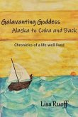 Galavanting Goddess (eBook, ePUB)