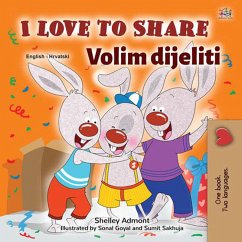 I Love to Share Volim dijeliti (English Croatian Bilingual Collection) (eBook, ePUB)