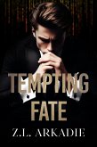 Tempting Fate (Playing with Fire, #1) (eBook, ePUB)