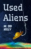 Used Aliens (The Galactic Pool Aliens Trilogy, #1) (eBook, ePUB)