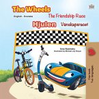 The Wheels Hjulen The Friendship Race Vänskapsracet (eBook, ePUB)