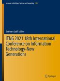 ITNG 2021 18th International Conference on Information Technology-New Generations (eBook, PDF)