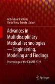 Advances in Multidisciplinary Medical Technologies ─ Engineering, Modeling and Findings (eBook, PDF)