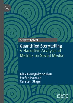 Quantified Storytelling (eBook, PDF) - Georgakopoulou, Alex; Iversen, Stefan; Stage, Carsten
