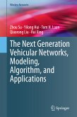 The Next Generation Vehicular Networks, Modeling, Algorithm and Applications (eBook, PDF)