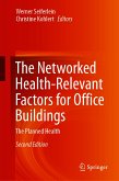 The Networked Health-Relevant Factors for Office Buildings (eBook, PDF)