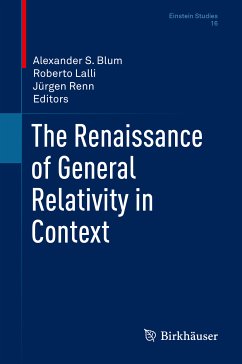 The Renaissance of General Relativity in Context (eBook, PDF)