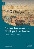Student Movements for the Republic of Kosovo (eBook, PDF)