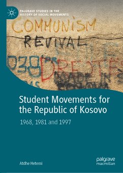Student Movements for the Republic of Kosovo (eBook, PDF) - Hetemi, Atdhe
