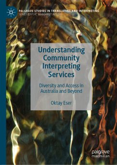 Understanding Community Interpreting Services (eBook, PDF) - Eser, Oktay