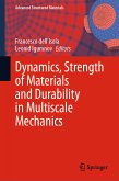 Dynamics, Strength of Materials and Durability in Multiscale Mechanics (eBook, PDF)