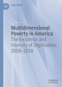 Multidimensional Poverty in America (eBook, PDF) - White, Roger