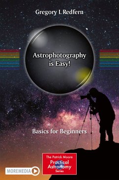 Astrophotography is Easy! (eBook, PDF) - Redfern, Gregory I.