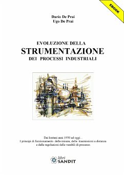 Evoluzione della strumentazione dei processi industriali (eBook, PDF) - De Prai, DArio; De Prai, Ugo