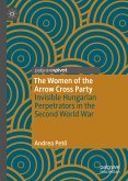 The Women of the Arrow Cross Party (eBook, PDF)