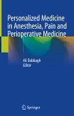 Personalized Medicine in Anesthesia, Pain and Perioperative Medicine (eBook, PDF)