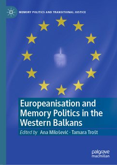 Europeanisation and Memory Politics in the Western Balkans (eBook, PDF)