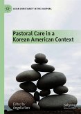 Pastoral Care in a Korean American Context (eBook, PDF)