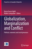 Globalization, Marginalization and Conflict (eBook, PDF)