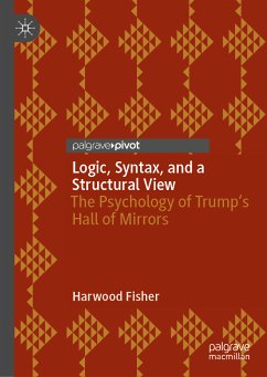 Logic, Syntax, and a Structural View (eBook, PDF) - Fisher, Harwood