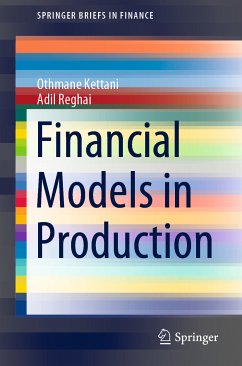 Financial Models in Production (eBook, PDF) - Kettani, Othmane; Reghai, Adil