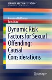Dynamic Risk Factors for Sexual Offending (eBook, PDF)