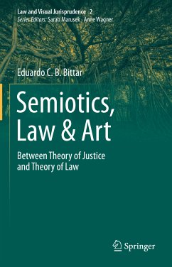 Semiotics, Law & Art (eBook, PDF) - Bittar, Eduardo C.B.