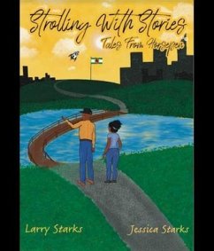 Strolling With Stories, Tales From Horsepen (eBook, ePUB) - Starks, Jessica; Starks, Larry