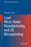 Laser Micro-Nano-Manufacturing and 3D Microprinting (eBook, PDF)
