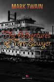 The Adventures of Tom Sawyer (eBook, ePUB)