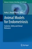 Animal Models for Endometriosis (eBook, PDF)
