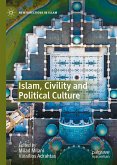 Islam, Civility and Political Culture (eBook, PDF)