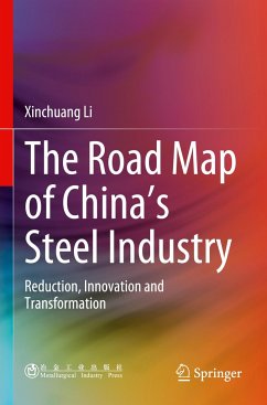 The Road Map of China's Steel Industry - Li, Xinchuang