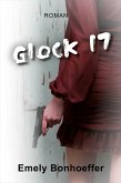 Glock 17 (eBook, ePUB)