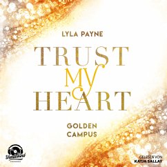 Trust My Heart / Golden Campus Bd.1 (Audio-CD)