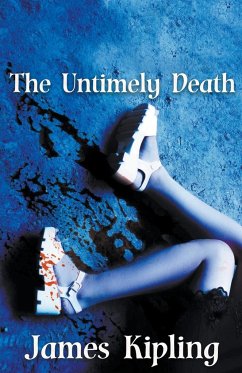 The Untimely Death - Kipling, James