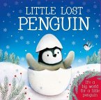 Little Lost Penguin: Padded Board Book