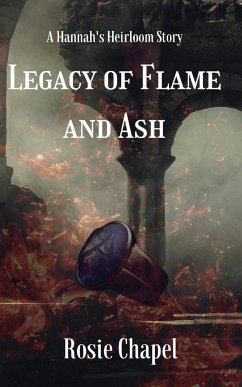 Legacy of Flame and Ash - Chapel, Rosie